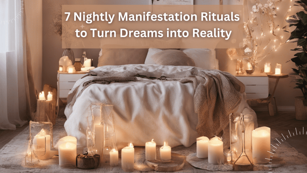 nightly rituals