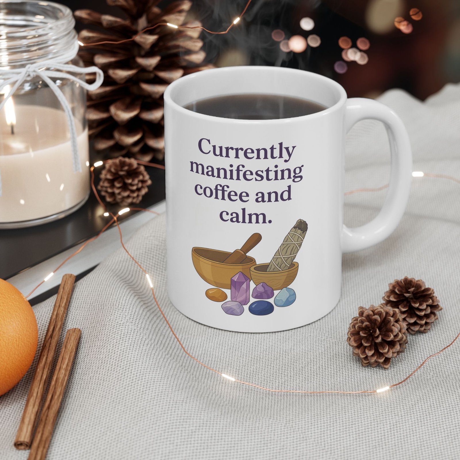 Currently Manifesting Coffee & Calm – Funny Manifestation Mug Gift